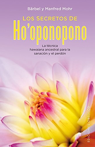 Libro: los Secretos de Ho´ponopono